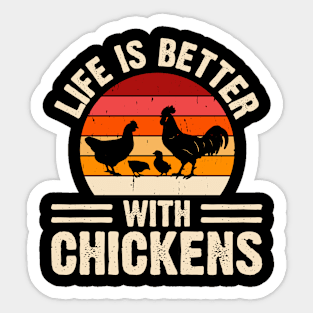 Life Is Better With Chickens  T Shirt For Women Men Sticker